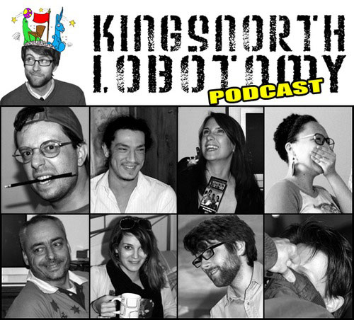 Kingsnorth Lobotomy Podcast